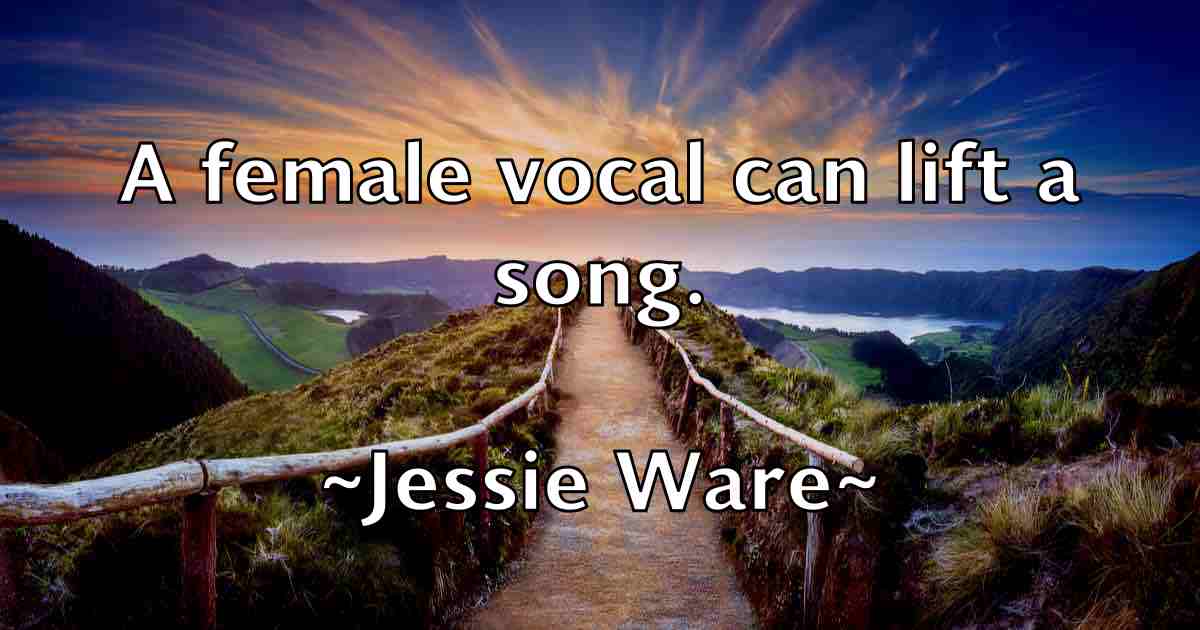 /images/quoteimage/jessie-ware-fb-386957.jpg