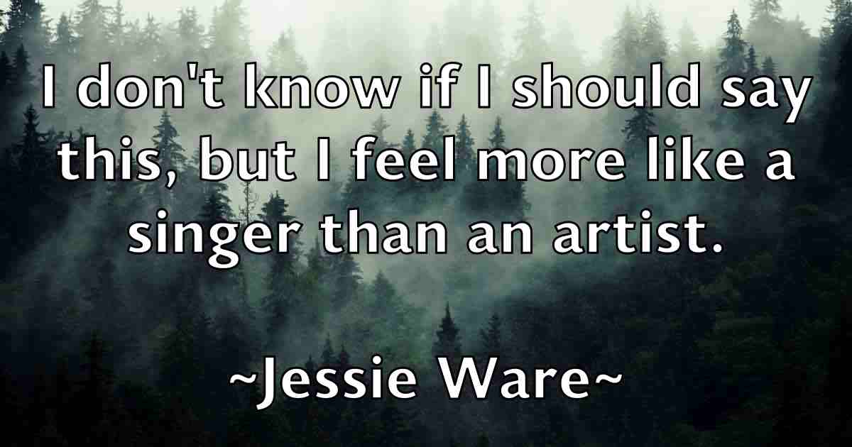 /images/quoteimage/jessie-ware-fb-386960.jpg
