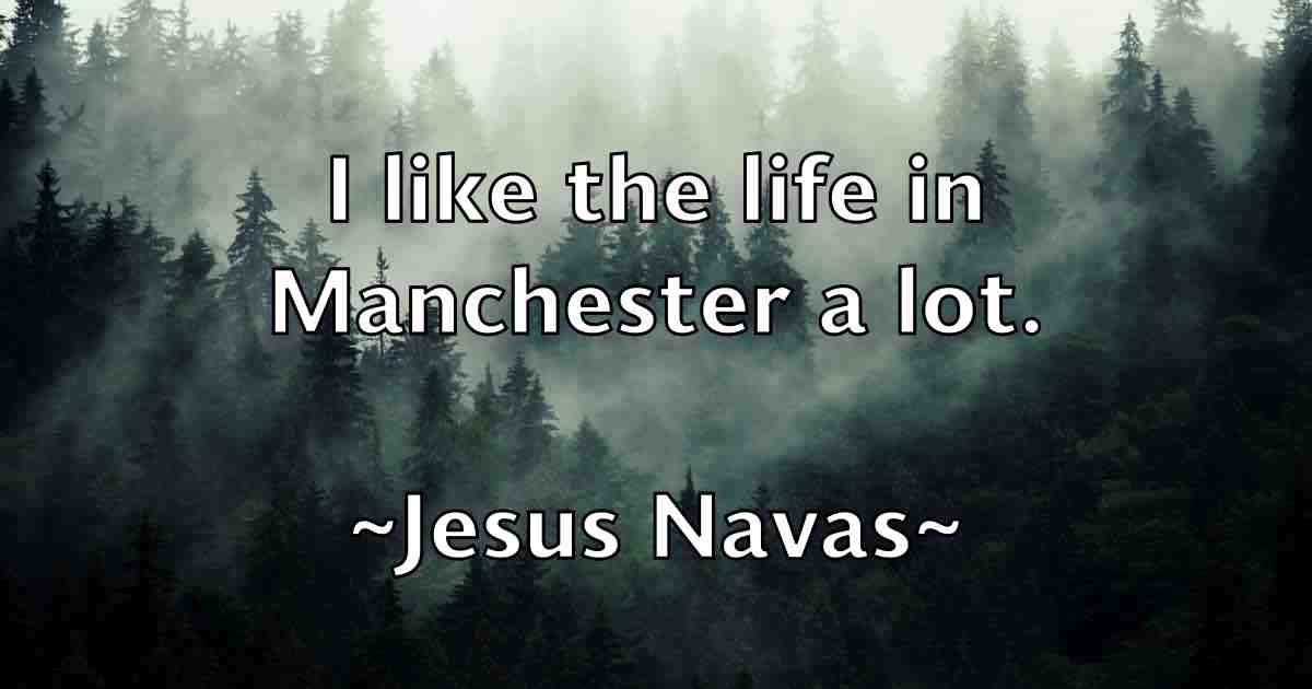 /images/quoteimage/jesus-navas-fb-387091.jpg