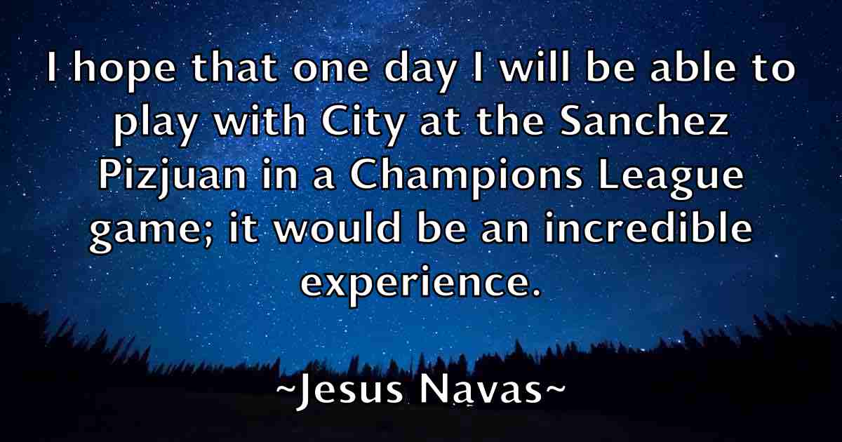 /images/quoteimage/jesus-navas-fb-387098.jpg