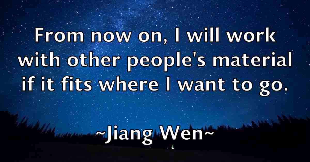 /images/quoteimage/jiang-wen-fb-387533.jpg