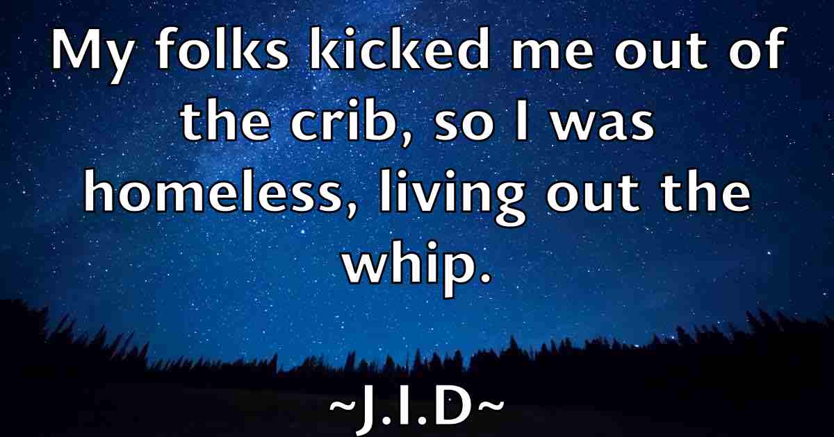 /images/quoteimage/jid-jid-fb-340530.jpg