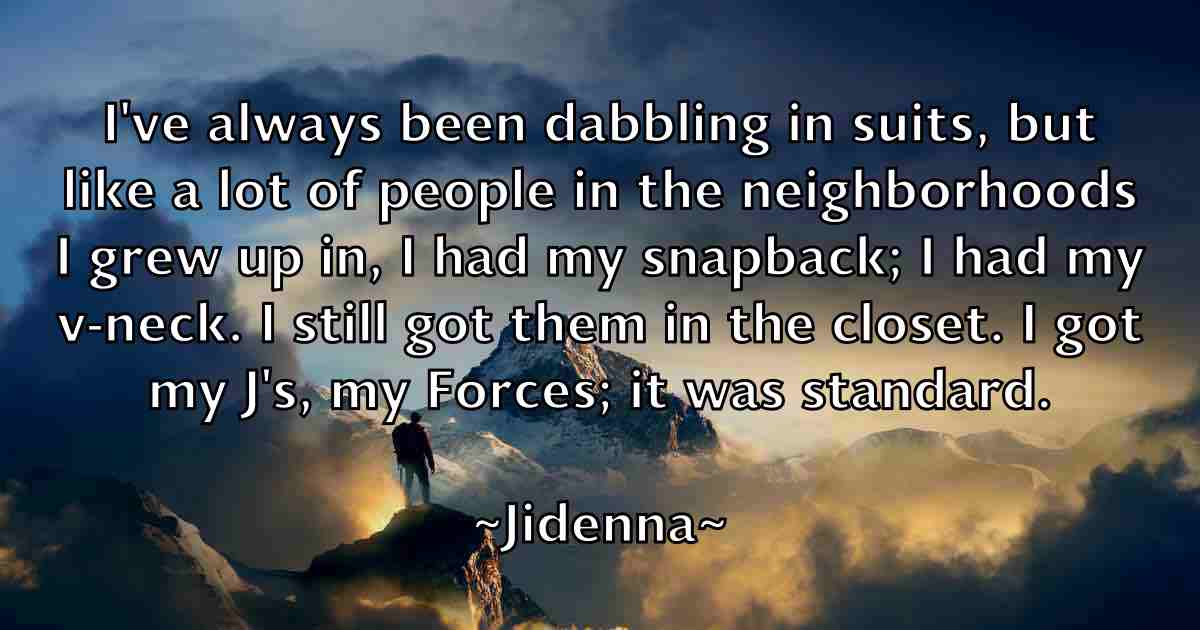 /images/quoteimage/jidenna-jidenna-fb-387637.jpg