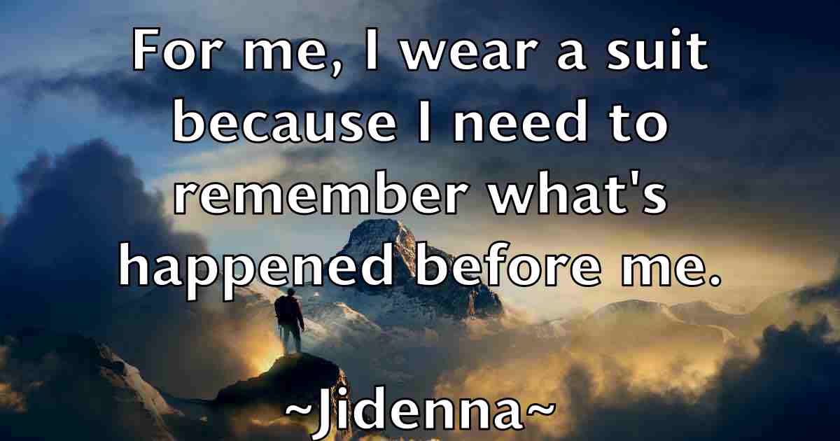 /images/quoteimage/jidenna-jidenna-fb-387643.jpg
