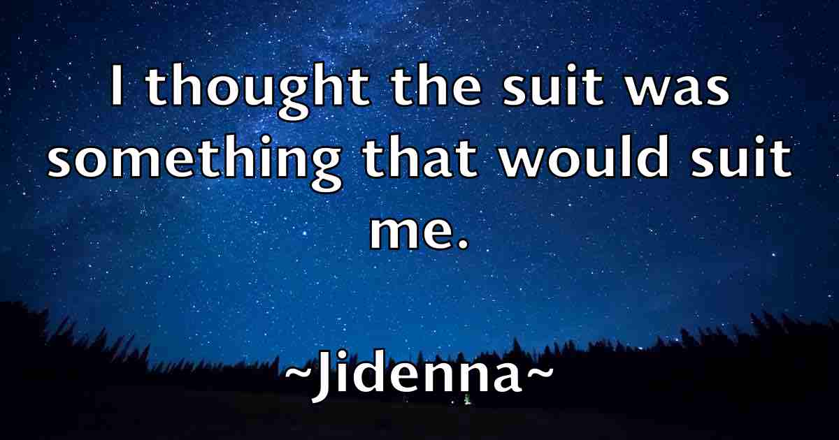 /images/quoteimage/jidenna-jidenna-fb-387658.jpg