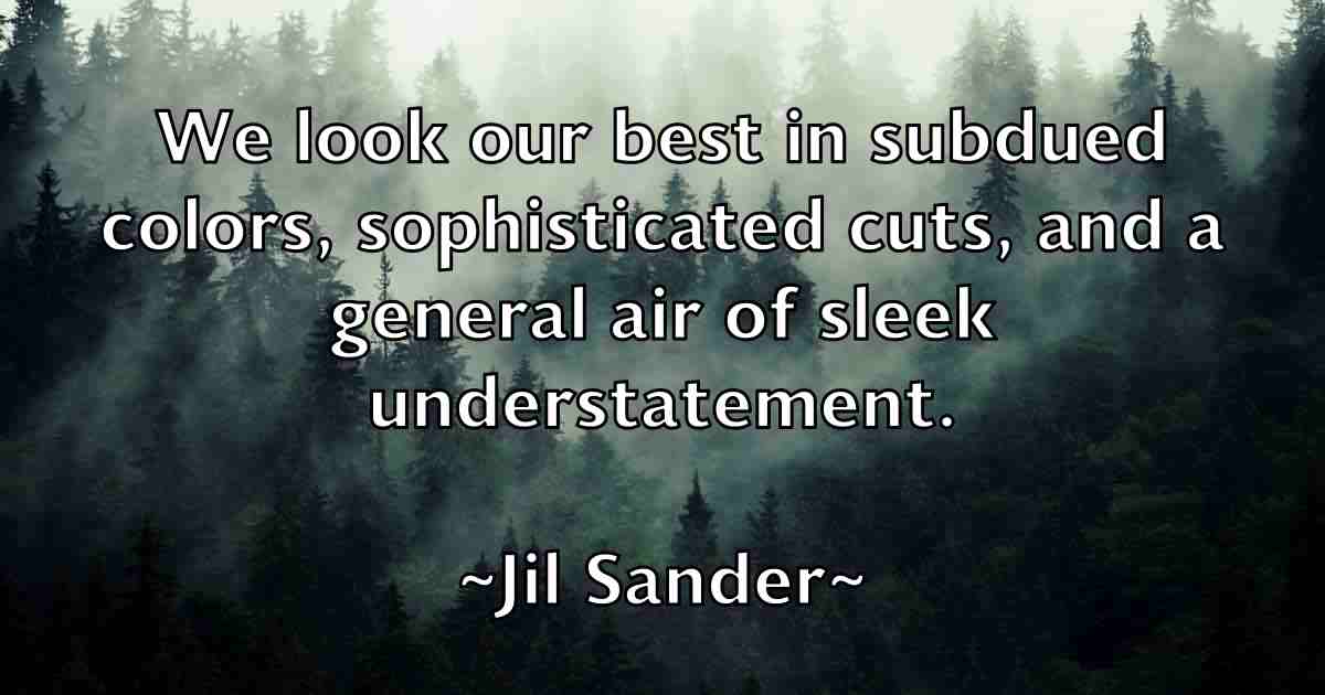 /images/quoteimage/jil-sander-fb-387744.jpg