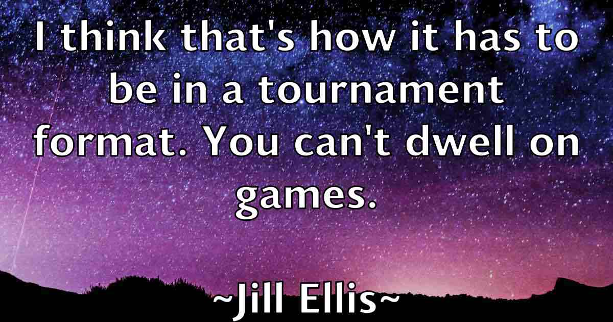 /images/quoteimage/jill-ellis-fb-387947.jpg