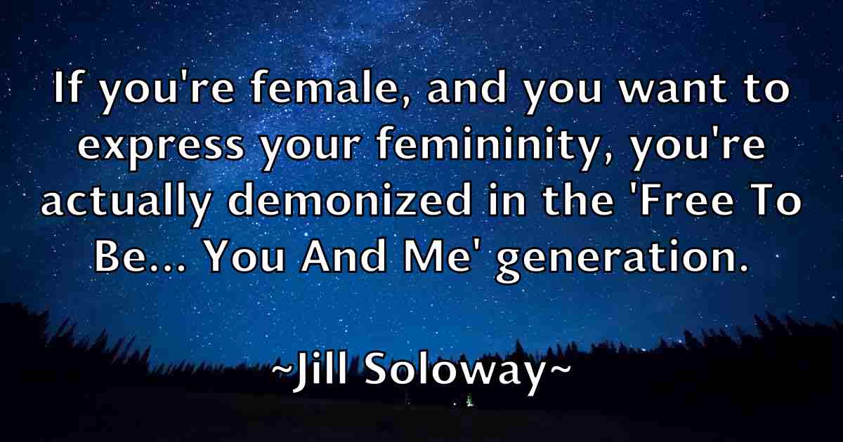 /images/quoteimage/jill-soloway-fb-388409.jpg