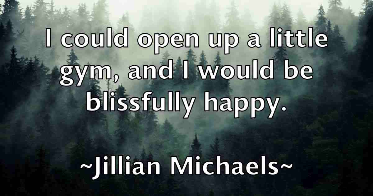 /images/quoteimage/jillian-michaels-fb-388682.jpg