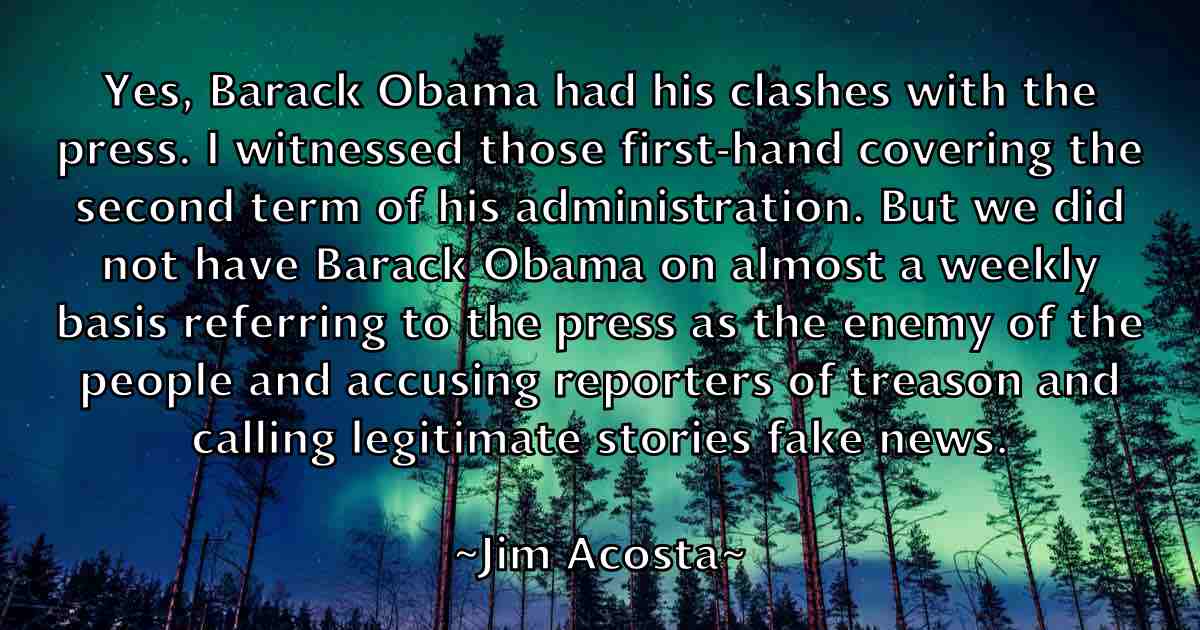 /images/quoteimage/jim-acosta-fb-388776.jpg