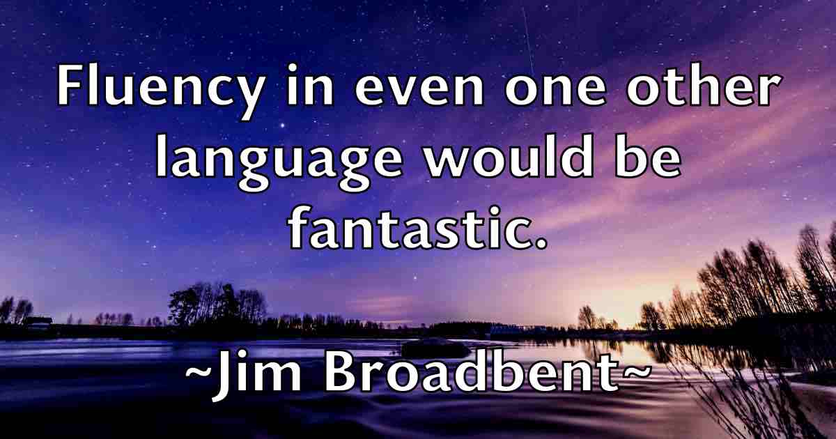 /images/quoteimage/jim-broadbent-fb-389040.jpg