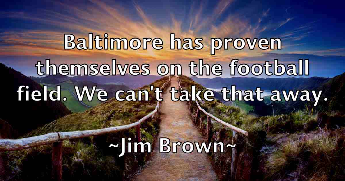 /images/quoteimage/jim-brown-fb-389164.jpg