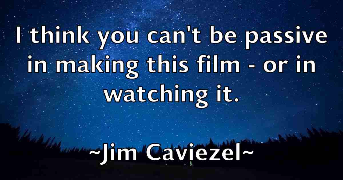 /images/quoteimage/jim-caviezel-fb-389367.jpg