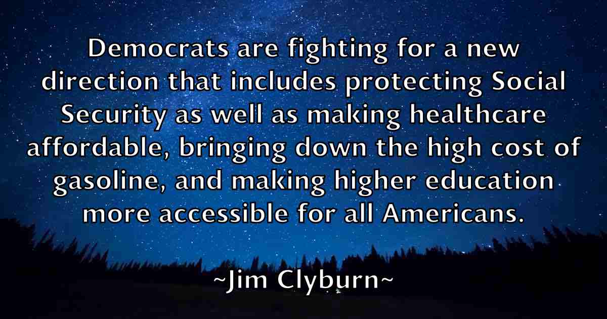 /images/quoteimage/jim-clyburn-fb-389415.jpg