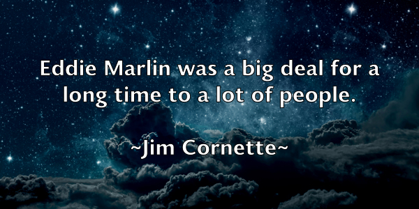 /images/quoteimage/jim-cornette-389505.jpg