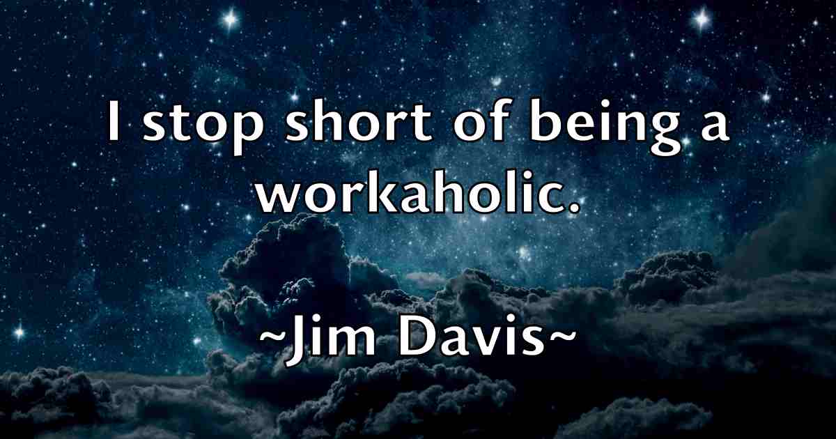 /images/quoteimage/jim-davis-fb-389794.jpg