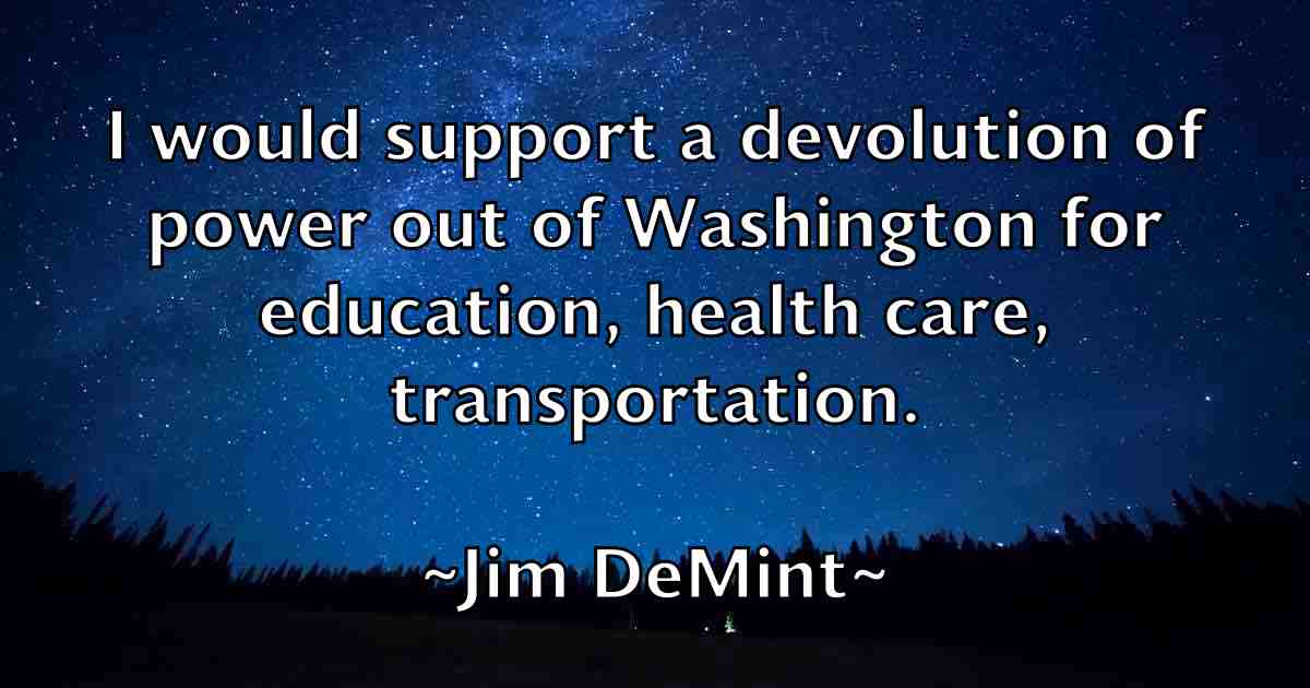 /images/quoteimage/jim-demint-fb-389847.jpg