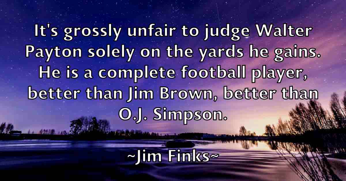 /images/quoteimage/jim-finks-fb-389976.jpg