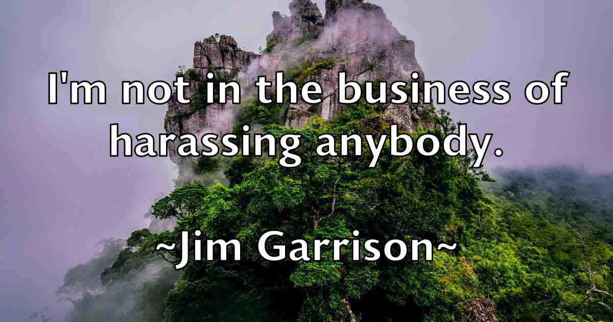 /images/quoteimage/jim-garrison-fb-390075.jpg