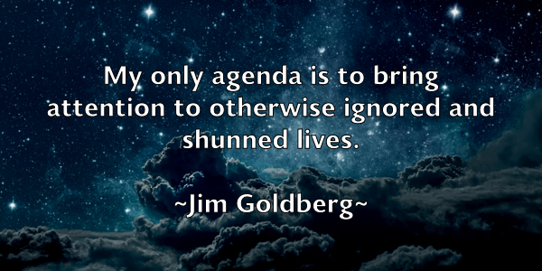 /images/quoteimage/jim-goldberg-390135.jpg