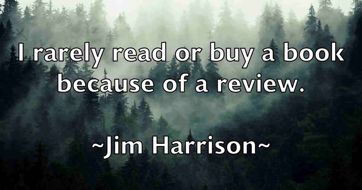 /images/quoteimage/jim-harrison-fb-390197.jpg