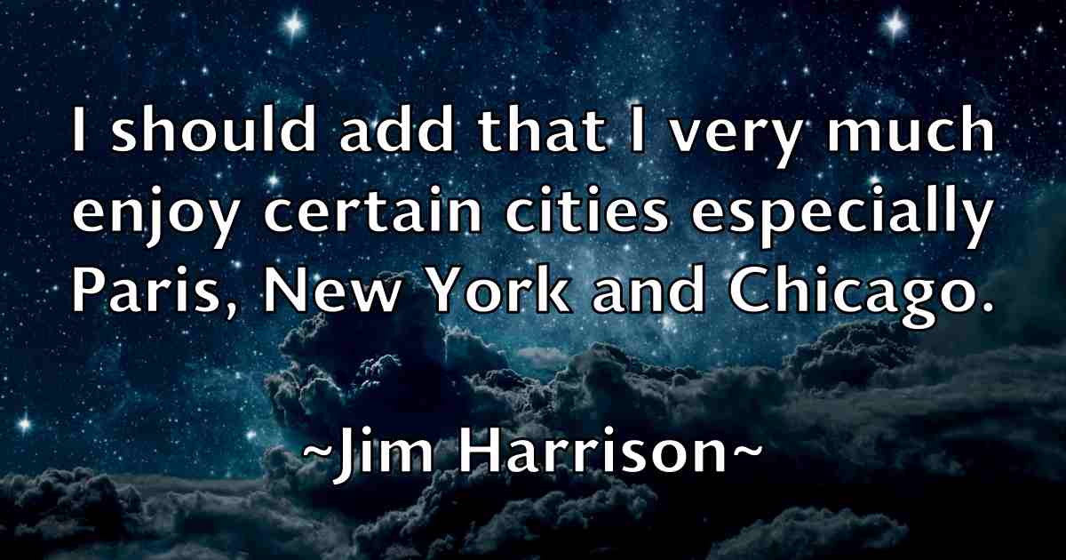 /images/quoteimage/jim-harrison-fb-390206.jpg