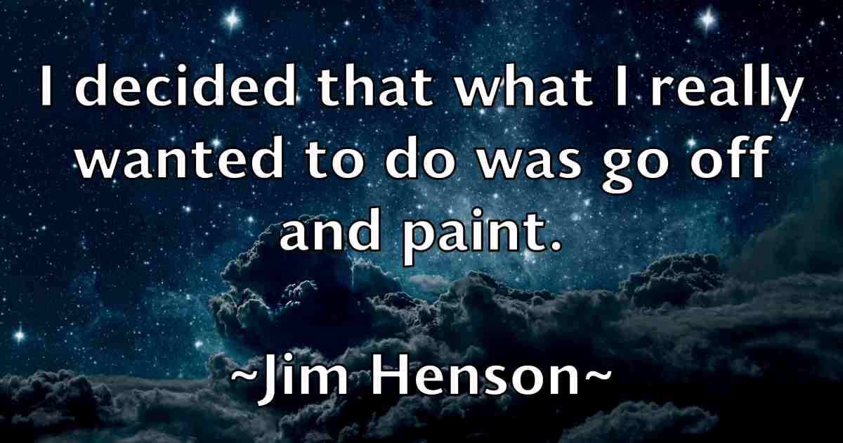 /images/quoteimage/jim-henson-fb-390299.jpg