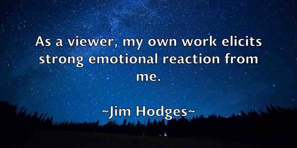 /images/quoteimage/jim-hodges-390351.jpg