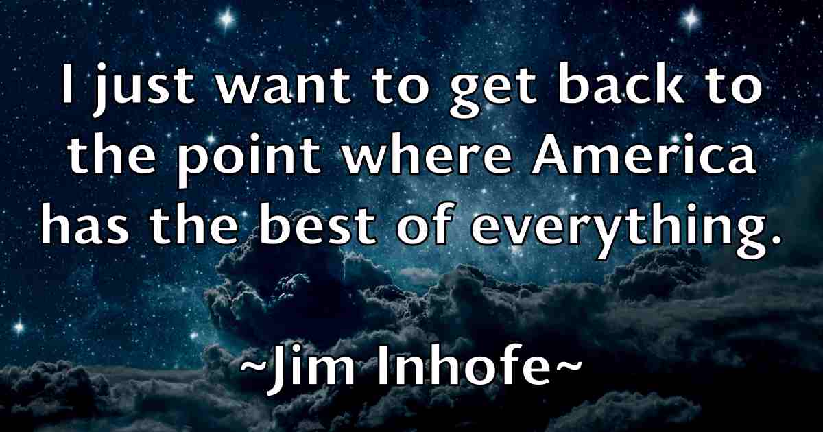 /images/quoteimage/jim-inhofe-fb-390406.jpg