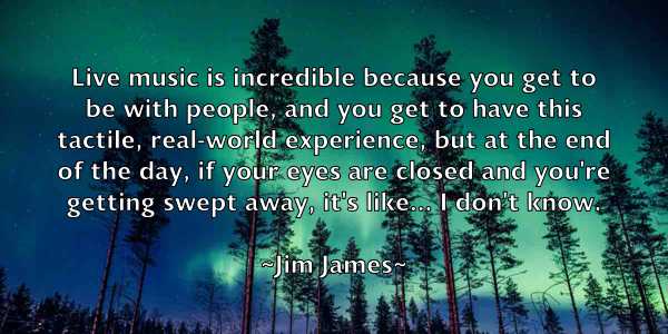 /images/quoteimage/jim-james-390501.jpg