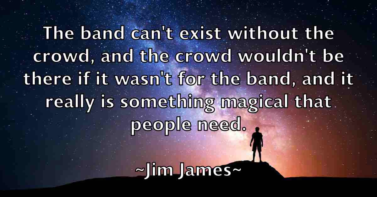 /images/quoteimage/jim-james-fb-390440.jpg