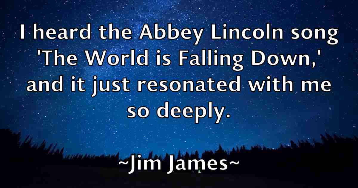 /images/quoteimage/jim-james-fb-390486.jpg