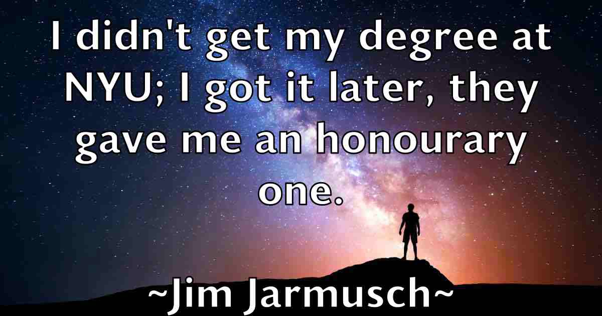 /images/quoteimage/jim-jarmusch-fb-390540.jpg
