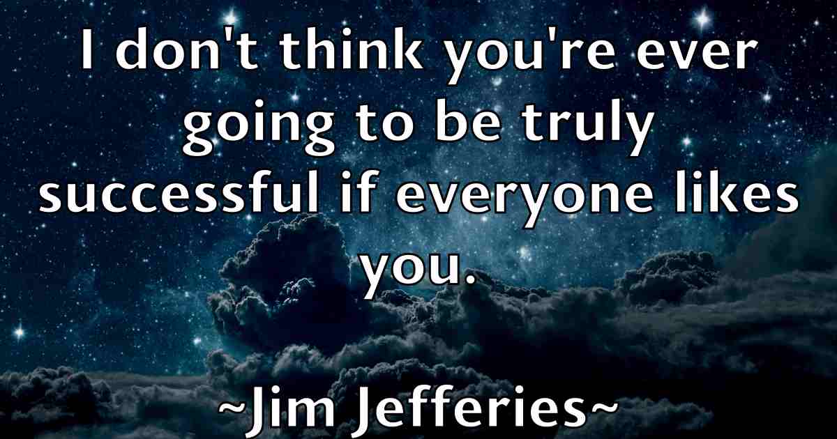 /images/quoteimage/jim-jefferies-fb-390572.jpg
