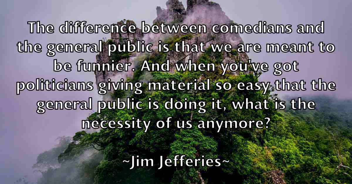 /images/quoteimage/jim-jefferies-fb-390601.jpg
