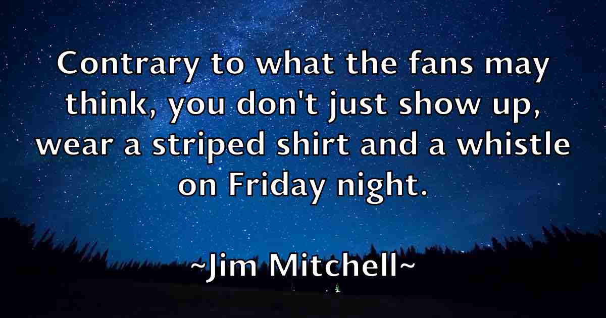 /images/quoteimage/jim-mitchell-fb-391050.jpg