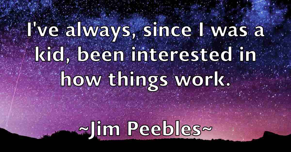 /images/quoteimage/jim-peebles-fb-391525.jpg