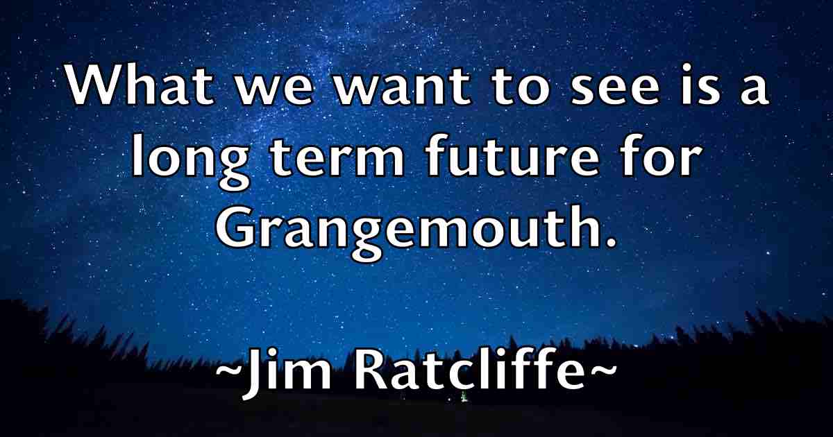 /images/quoteimage/jim-ratcliffe-fb-391655.jpg