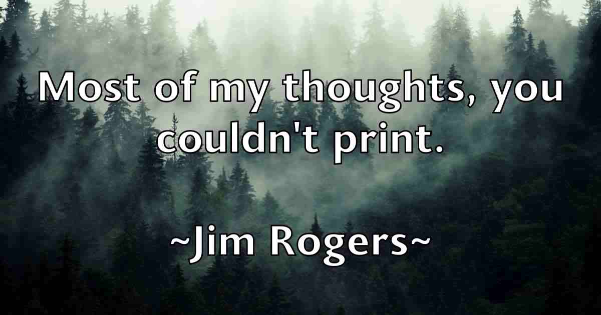 /images/quoteimage/jim-rogers-fb-391674.jpg
