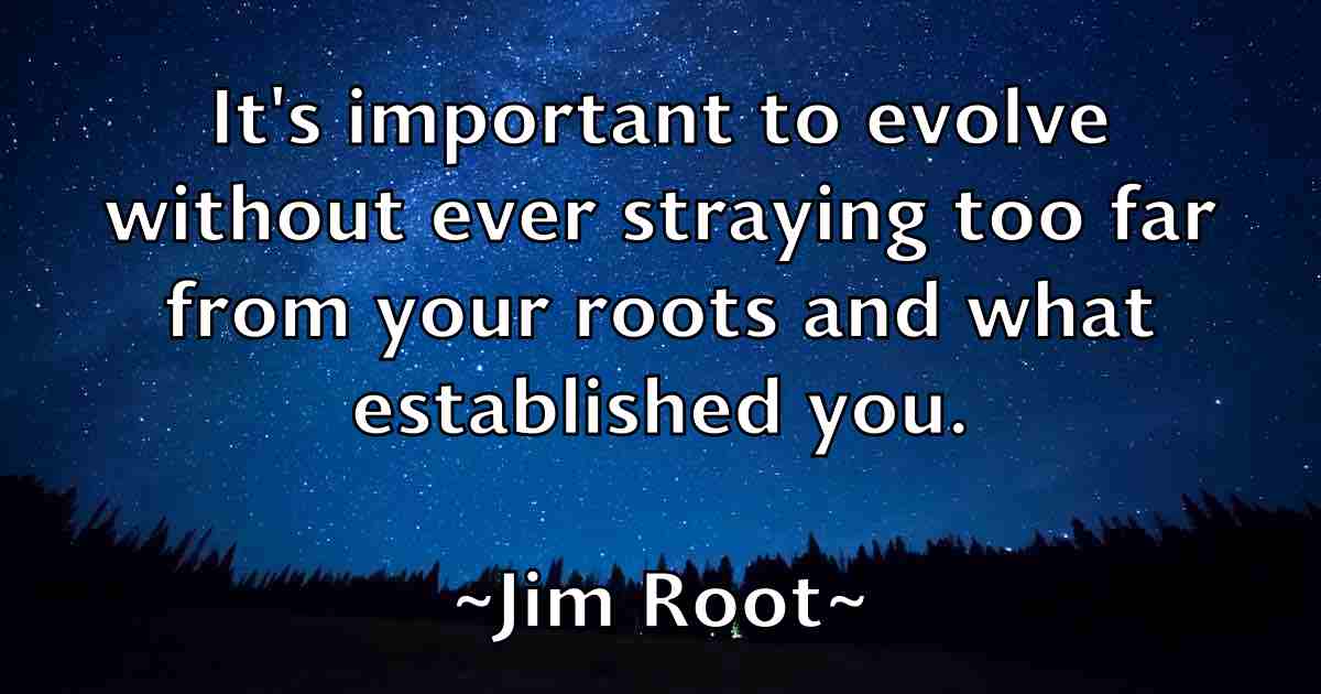 /images/quoteimage/jim-root-fb-391763.jpg