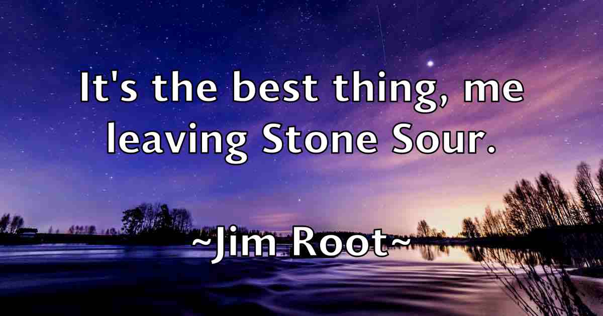 /images/quoteimage/jim-root-fb-391796.jpg