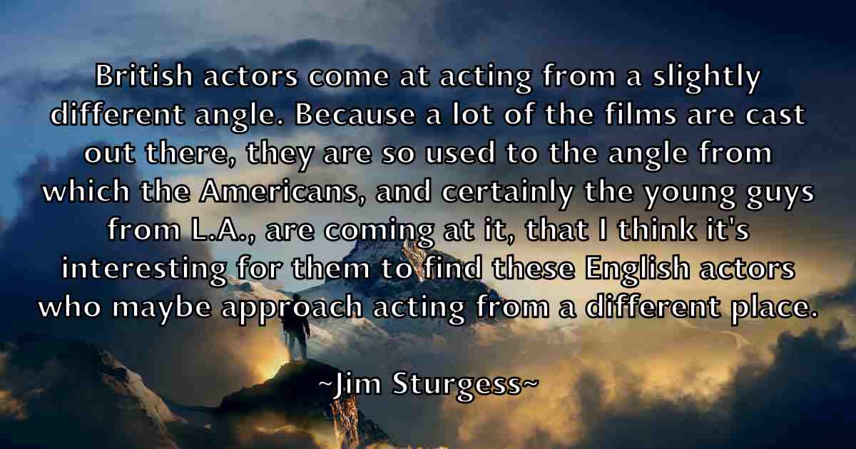 /images/quoteimage/jim-sturgess-fb-392153.jpg