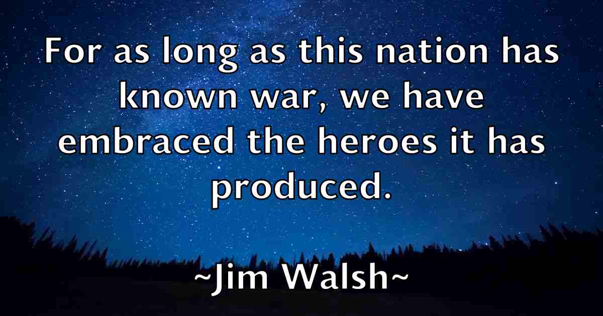 /images/quoteimage/jim-walsh-fb-392306.jpg