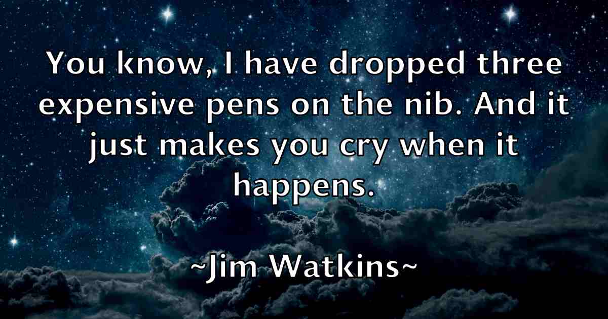 /images/quoteimage/jim-watkins-fb-392324.jpg