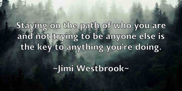 /images/quoteimage/jimi-westbrook-392594.jpg