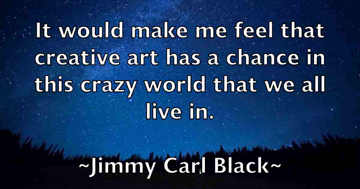 /images/quoteimage/jimmy-carl-black-fb-393023.jpg