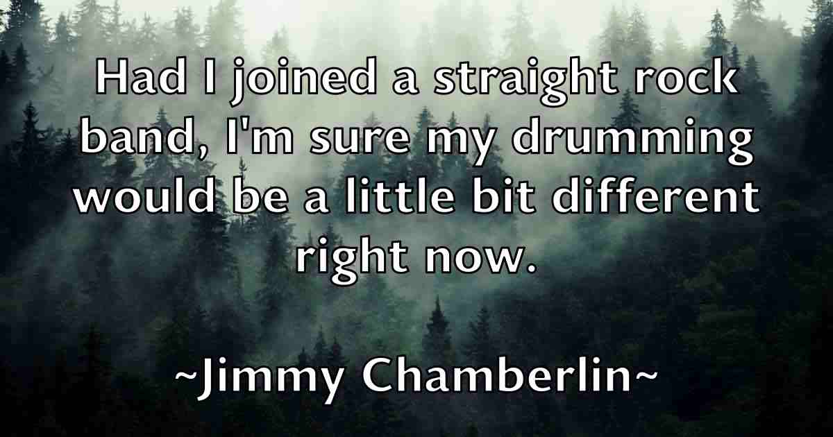 /images/quoteimage/jimmy-chamberlin-fb-393204.jpg