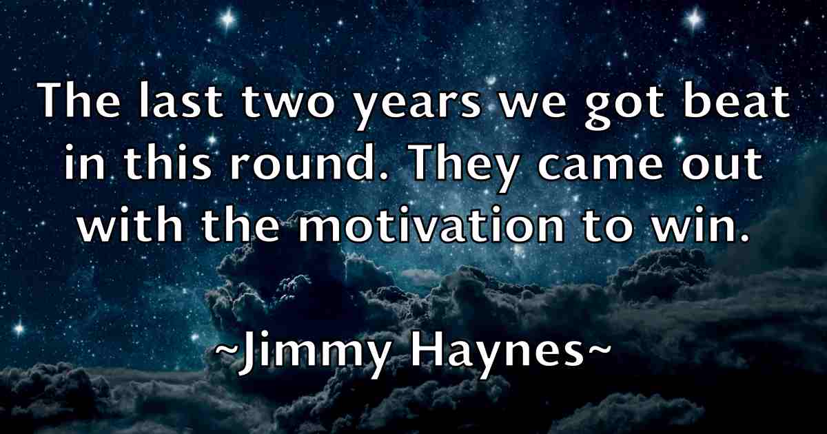 /images/quoteimage/jimmy-haynes-fb-393546.jpg