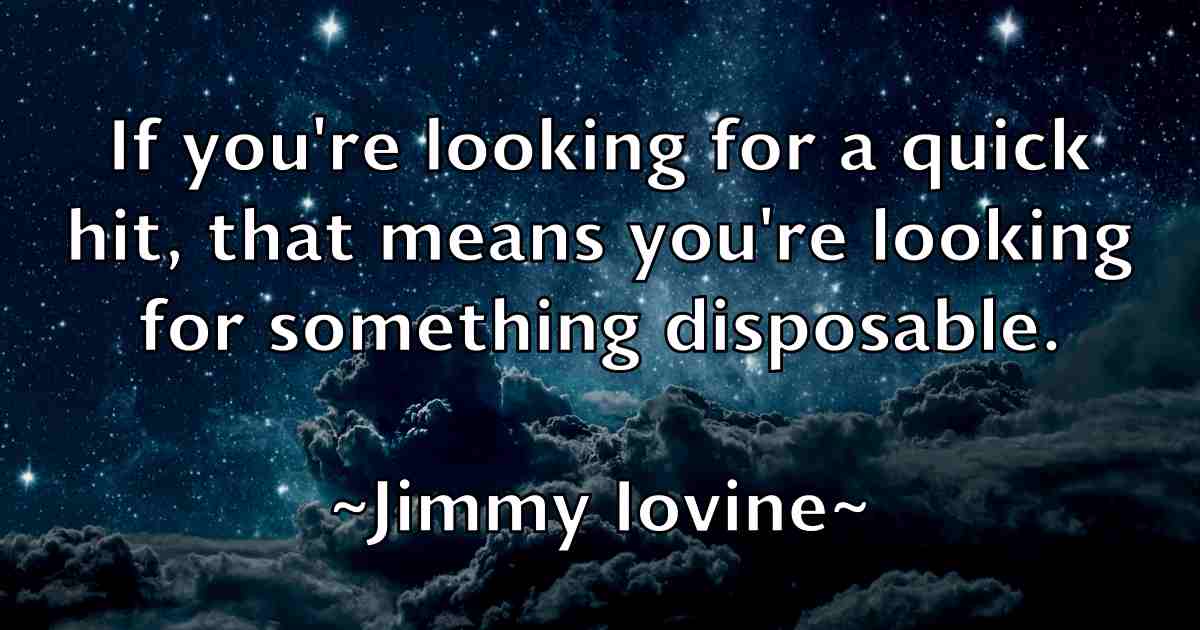 /images/quoteimage/jimmy-iovine-fb-393591.jpg