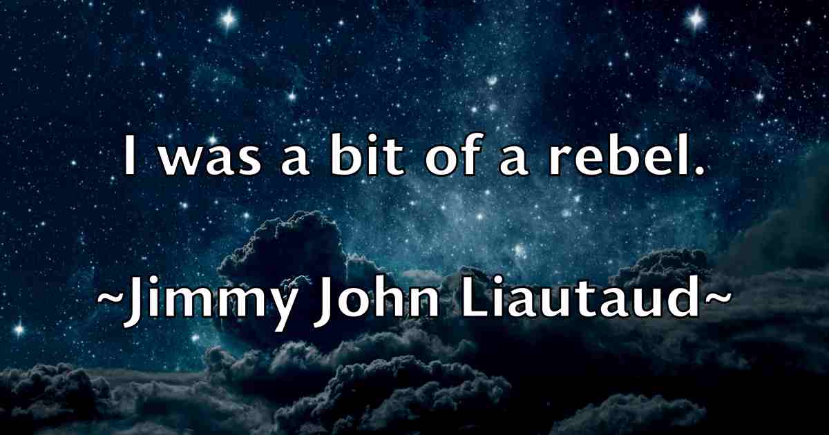 /images/quoteimage/jimmy-john-liautaud-fb-393722.jpg